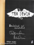 Ten Devin 1-2. (dedikált példány)