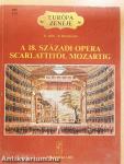 A 18. századi opera Scarlattitól Mozartig
