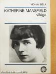 Katherine Mansfield világa