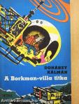 A Borkman-villa titka