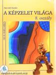 A képzelet világa 8.