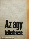 Az agy felfedezése