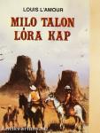 Milo Talon lóra kap
