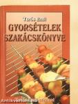 Gyorsételek szakácskönyve
