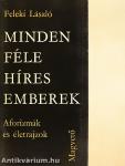 Mindenféle híres emberek