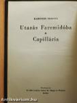 Utazás Faremidóba/Capillária