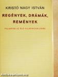 Regények, drámák, remények