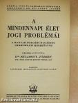 A mindennapi élet jogi problémái