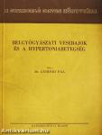 Belgyógyászati vesebajok és a hypertoniabetegség