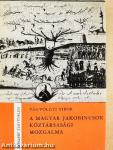 A magyar jakobinusok köztársasági mozgalma