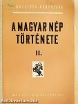 A magyar nép története II.