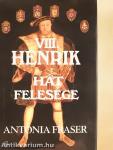 VIII. Henrik hat felesége