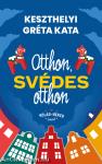 Otthon, svédes otthon