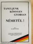 Tanuljunk könnyen, gyorsan németül!