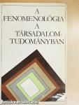 A fenomenológia a társadalomtudományban