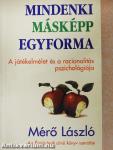 Mindenki másképp egyforma