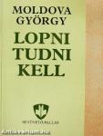 Lopni tudni kell