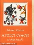 Apolci csacsi és más mesék