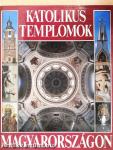 Katolikus templomok Magyarországon