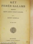 Két fehér galamb