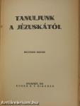 A jó Isten virágoskertje és Tanuljunk a Jézuskától