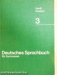 Deutsches Sprachbuch für Gymnasien 3.