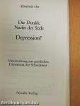 Die Dunkle Nacht der Seele - Depression?