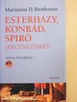 Esterházy, Konrád, Spiró Jeruzsálemben
