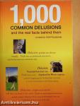 1,000 Common Delusions