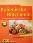 Italienische Blitzmenüs