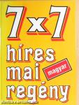 7x7 híres mai magyar regény