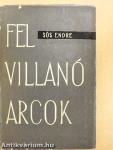 Felvillanó arcok