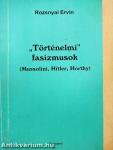 "Történelmi" fasizmusok