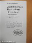 Warum kennen Tiere keinen Herzinfarkt... aber wir Menschen