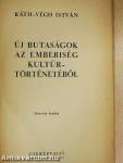 Új butaságok az emberiség kultúrtörténetéből