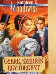 Gyere, szeress egy idegent