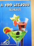 A 100 legjobb koktél