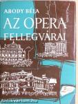 Az opera fellegvárai