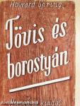 Tövis és borostyán I-III.