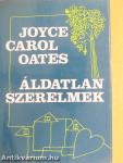 Áldatlan szerelmek