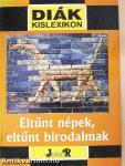 Eltűnt népek, eltűnt birodalmak