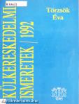 Külkereskedelmi ismeretek 1992