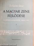A magyar zene fejlődése I.