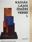 Kassák Lajos összes versei I-II.