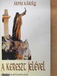 A kereszt jelével