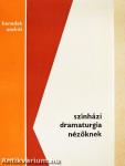 Színházi dramaturgia nézőknek
