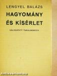 Hagyomány és kísérlet