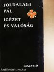Igézet és valóság