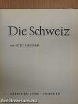 Die Schweiz