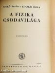 A fizika csodavilága
